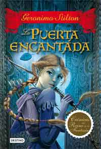 La puerta encantada. Crónicas del Reino de la Fantasía 2
