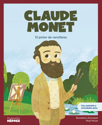 Claude Monet : el pintor de los nenúfares