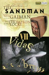 The Sandman. Vidas breves
