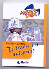 Te traeré un unicornio