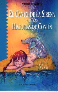 El canto de la sirena y otras historias del confín