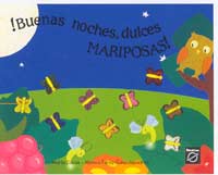 ¡Buenas noches, dulces mariposas!