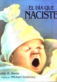 El día que naciste