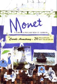Monet : vamos a pegar mis cuadros