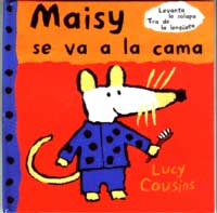 Maisy se va a la cama : levanta la solapa y tira de la lengüeta