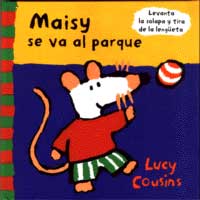 Maisy se va al parque : levanta la solapa y tira de la lengüeta