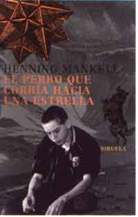 El perro que corría hacía una estrella