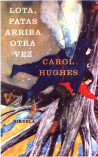 Lota, patas arriba otra vez