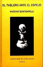 El tablero ante el espejo