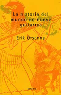 La historia del mundo en nueve guitarras