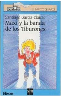 Maxi y la banda de los Tiburones