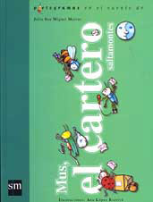 Mus, el cartero saltamontes