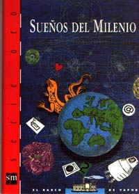 Sueños del milenio