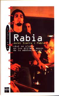 Rabia : ¿qué se siente en los últimos meses de la adolescencia?