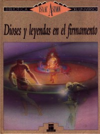 Dioses y leyendas en el firmamento