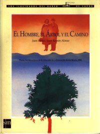 El hombre, el árbol y el camino
