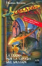 La lucha por la espada del dragón