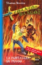 La fortaleza del fuego