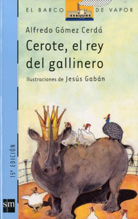 Cerote, el rey del gallinero