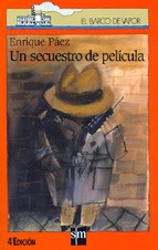 Un secuestro de película