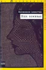 Hex : sombras