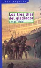 Los tres días del gladiador