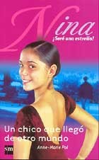 Un chico que llegó de otro mundo