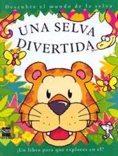Una selva divertida
