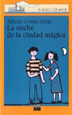 La noche de la ciudad mágica