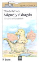 Miguel y el dragón
