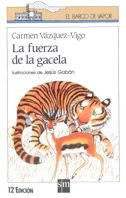 La fuerza de la gacela