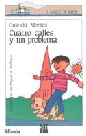 Cuatro calles y un problema