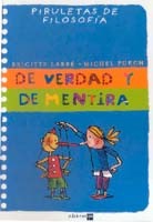La verdad y la mentira