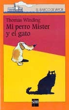 Mi perro Míster y el gato