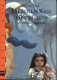 La escuela de magia y otros cuentos