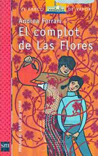 El complot de Las Flores