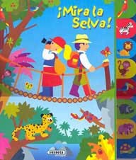 ¡Mira la selva!