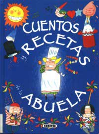 Cuentos y recetas de la abuela