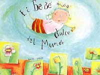 El bebé más dulce del mundo