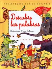 Descubre las palabras : vocabulario básico infantil
