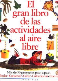 El gran libro de las actividades al aire libre