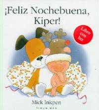 ¡Feliz nochebuena, Kiper!