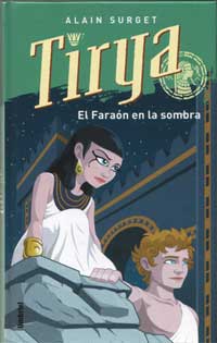 Tirya. El faraón en la sombra