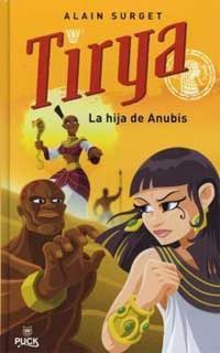 Tirya. La hija de Anubis