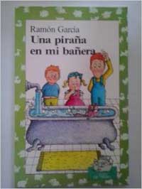 Una piraña en mi bañera