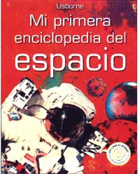 Mi primera enciclopedia del espacio