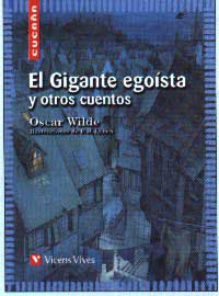 El gigante egoísta y otros cuentos