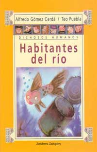 Habitantes del río
