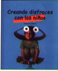 Creando disfraces con los niños