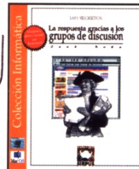 La respuesta gracias a los grupos de discusión